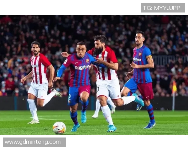 巴萨与毕尔巴竞技对决分析及胜负推荐策略分享